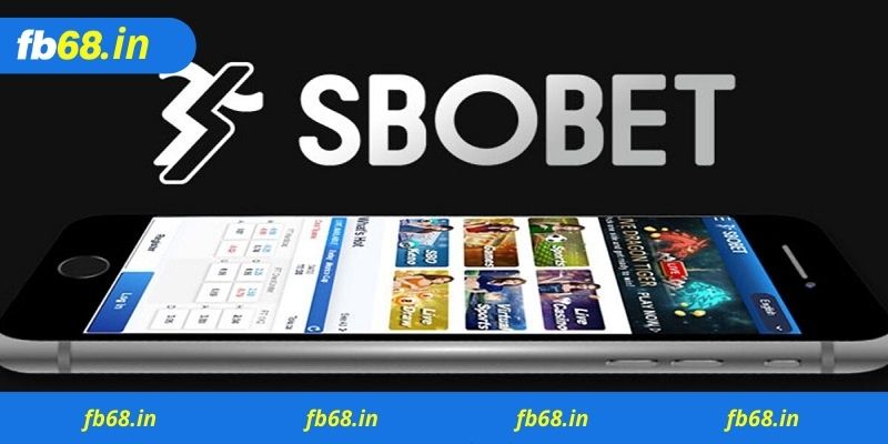 Sbobet Fb68 là gì?